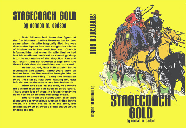 Stagecoach Gold by Norm Carlson
